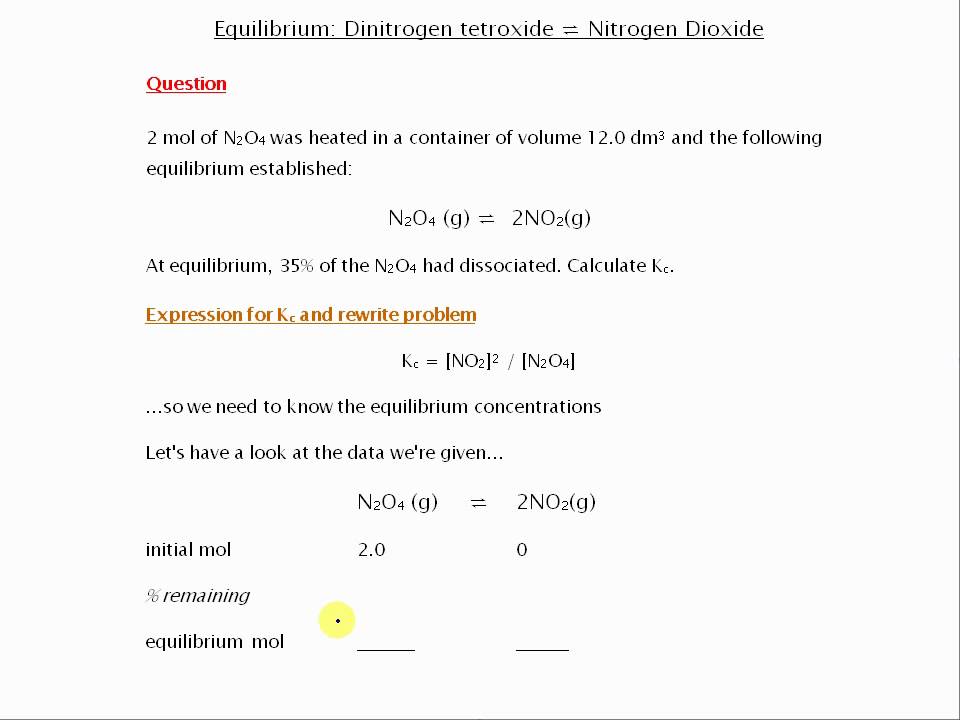 Equilibrium Calculating Kc N2o4 G 2no2 G Youtube