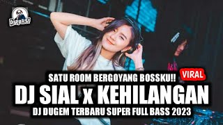 DJ  SIAL MAHALINI YANG LAGI VIRAL!! DJ DUGEM BREAKBEAT TERBARU 2023