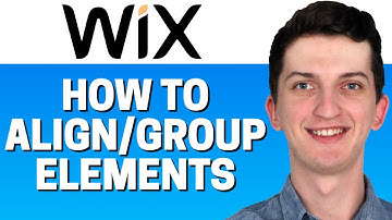 How To Align And Group Elements In Wix