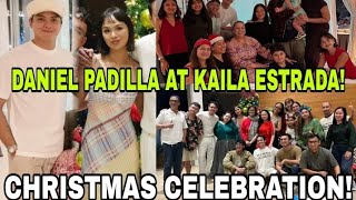 Kaila Estrada At Daniel Padilla Nag Celebrate Ng Christmas