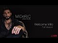 499Reality LiveActs 2022 - MiDeRiC - Welcome Milo!