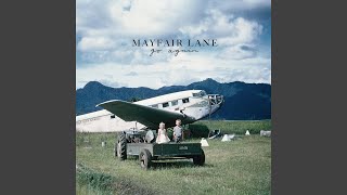 Video thumbnail of "Mayfair Lane - By & By"