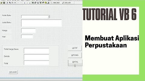 ( full script ) Tutorial Visual Basic 6.0 Membuat Aplikasi Perpustakaan