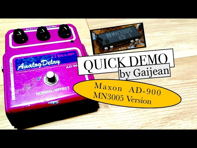 Maxon AD900 Delay Pedal MN3005 Version Quick Demonstration - YouTube