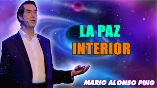 Mario Alonso Puig - La Paz Interior