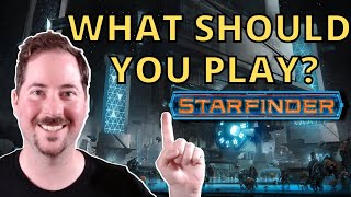 What Cl Should You Play In Starfinder?