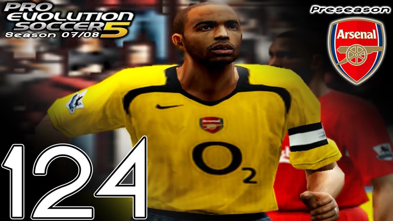 PES 5 Master League - vs Arsenal (N) - [Preaseason Game 7] - Part 124