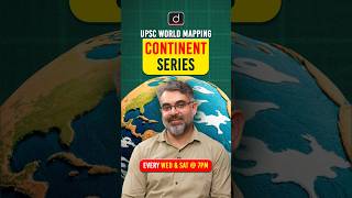 Continent Series | World Geography | Drishti IAS English | #shorts #Geography #UPSC