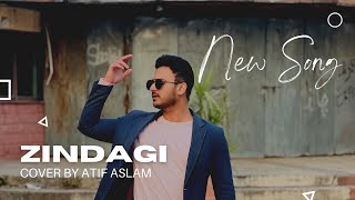 Zindagi Cover Atif Aslam X Daniyal Kiyani Mehdi Hasan