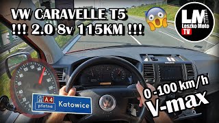 VW T5 Caravelle 2.0 8V 115KM V MAX I PRÓBA AUTOSTRADOWA
