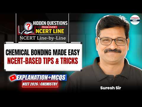 MASTER Chemical Bonding for NEET 2026 🎯 | NCERT Tips & Tricks | One Shot Chemistry! || #NEET2026