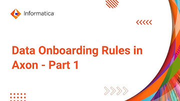 How to Auto-onboard Data into Axon using Data Onboarding Rules (Part 1)