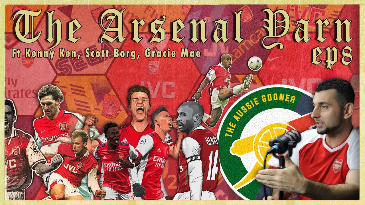 The Arsenal Yarn | Arsenal Season Review | Arsenal Transfer Window | Arsenal Transfers who is needed