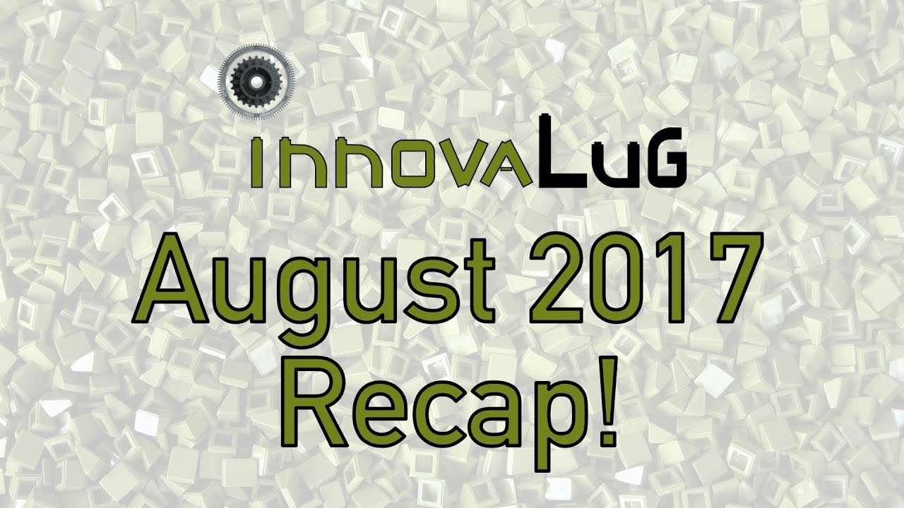 InnovaLUG Monthy Recap - August 2017