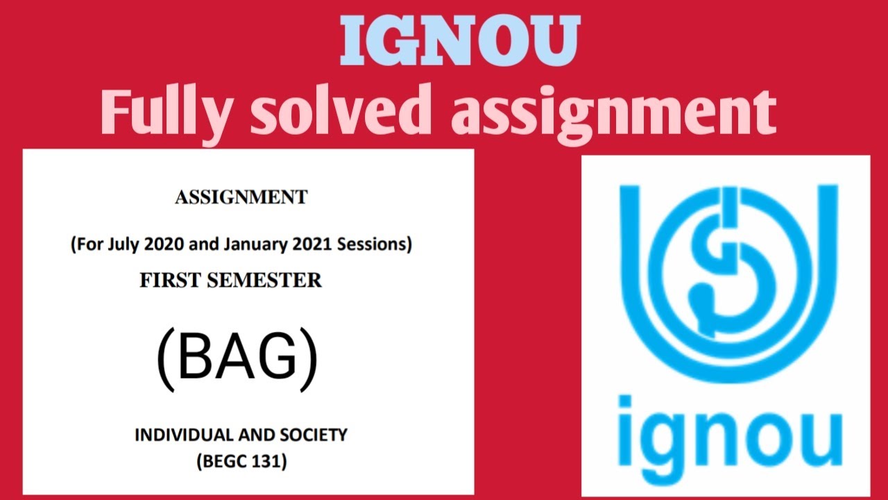 IGNOU solved assignment (BAG) 2020-21 Individual and society BEGC 131, B.A. general