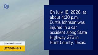Curtis Johnson Injured in Car Accident on State Highway 276 in Hunt County