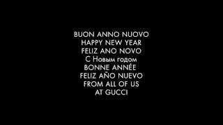 Gucci Presents: Happy New Year