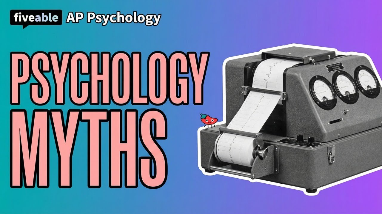 AP Psychology - Common Misconceptions & Myths | Fiveable Cram Archive