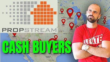 How To Find Cash Buyers With Propstream - Wholesaling