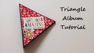 Triangle Shaped Album Tutorial | Scrapbook Ideas | Album Gift Ideas | Easy Ideas for Birthday / Love