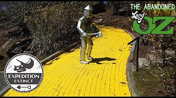 The "Abandoned & Creepy” Wizard of Oz Theme Park: Land of Oz | Expedition Extinct