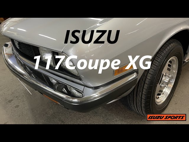 昭和56年(1981) いすゞ 117クーペ 2000XG 最終型 ISUZU SPORTS