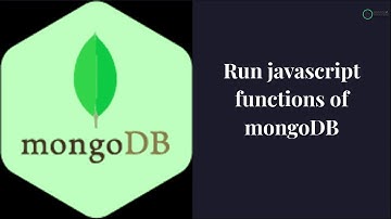How to run javascript mongo function.