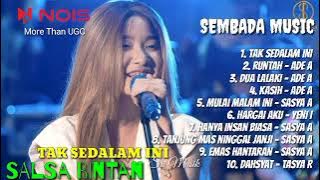 SALSA BINTAN 'TAK SEDALAM INI' | FULL ALBUM SEMBADA MUSIC TERBARU 2022 #srimusik #salsabintan