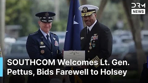 FULL CEREMONY: SOUTHCOM Leadership Changes as Adm Holsey Hands Command to Lt. Gen Evan Pettus | AC1G