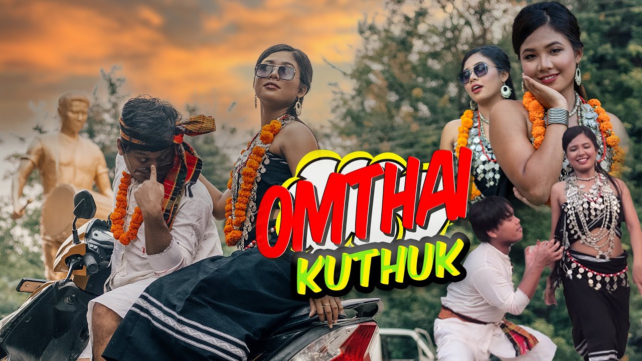 Omthai Kuthuk  New Kokborok Official Music Video  Aisiri  KusumBiswanath FtMomiRBL Bru