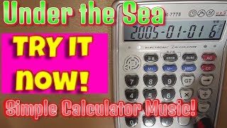 #8 Under the Sea! Simple calculator music