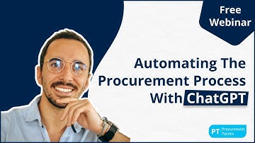 🌐 Automating the Procurement Process with ChatGPT [Free Webinar]