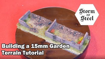 Building a 15mm Garden Terrain Tutorial | Storm of Steel Wargaming