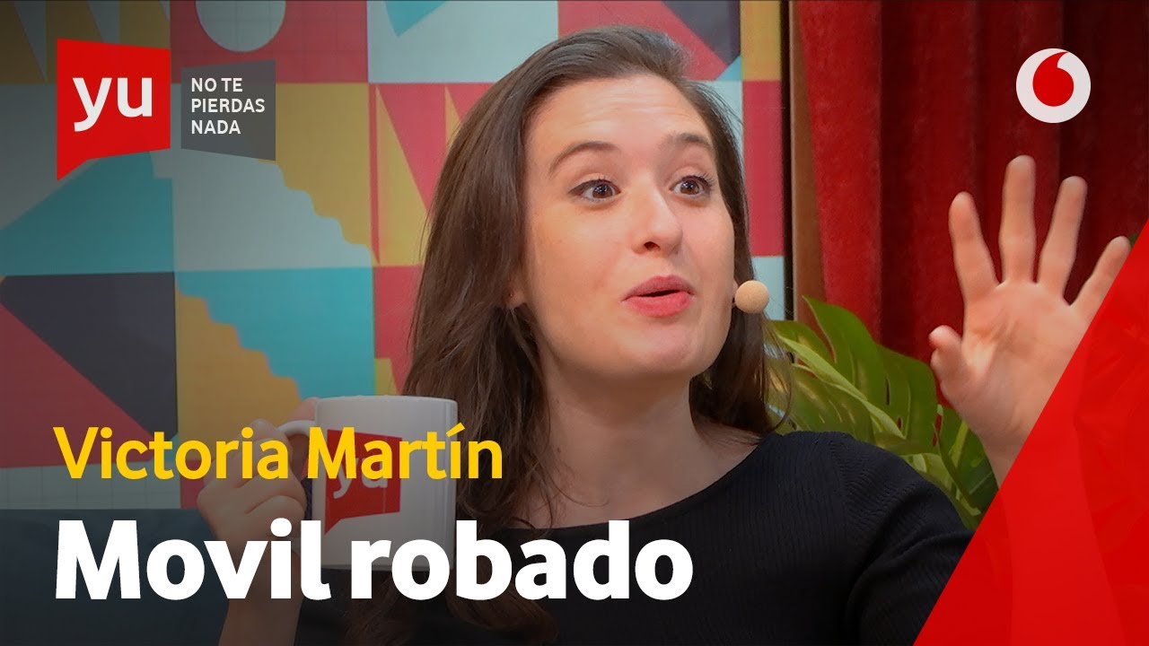 A Victoria Martín le han robado el móvil #yuDelete