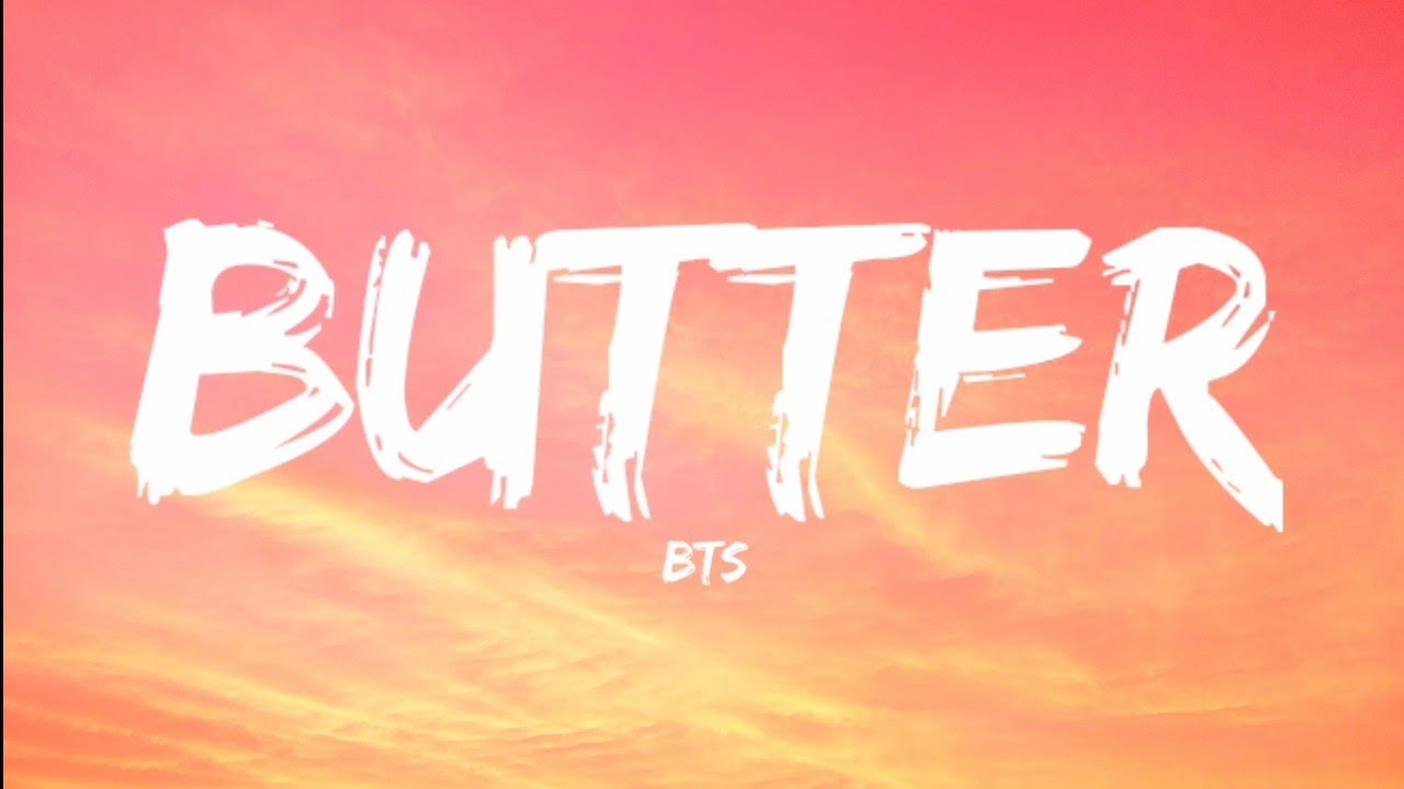 BTSButter (Lyrics Video) YouTube