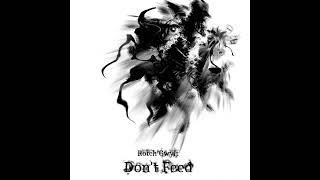 Rotch Gwylt - Dont Feed