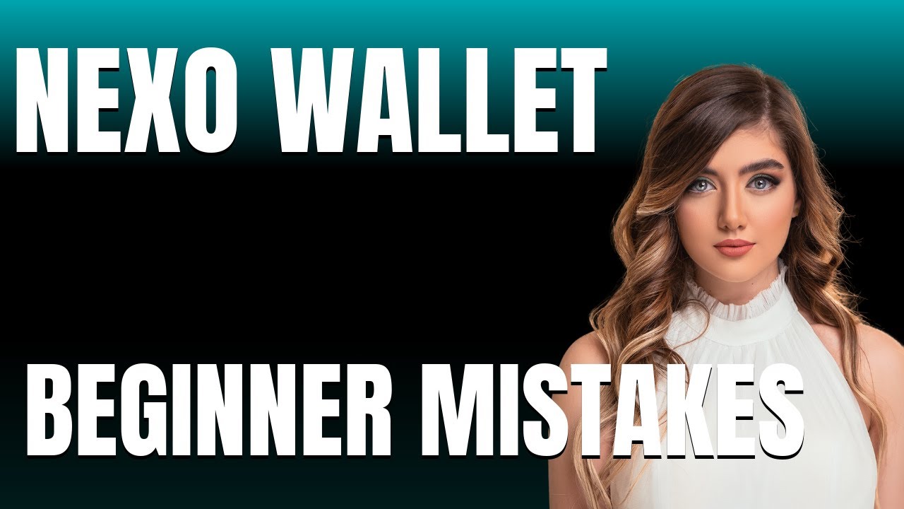 How to Use Nexo Wallet Properly  Beginner Mistakes That Cost You