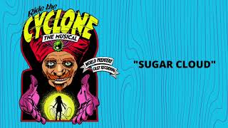 Video thumbnail of "Sugar Cloud [Official Audio] from Ride the Cyclone The Musical featuring Lillian Castillo"