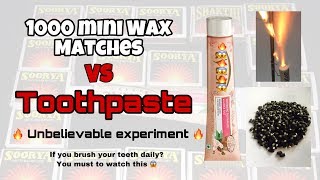 Toothpaste vs 1000 mini wax matches experiment.(you brush your teeth daily?YOU MUST TO WATCH THIS)
