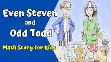 Even Steven and Odd Todd | Math Story Read Aloud for Kids | Kathryn Cristaldi | Phonics Reading