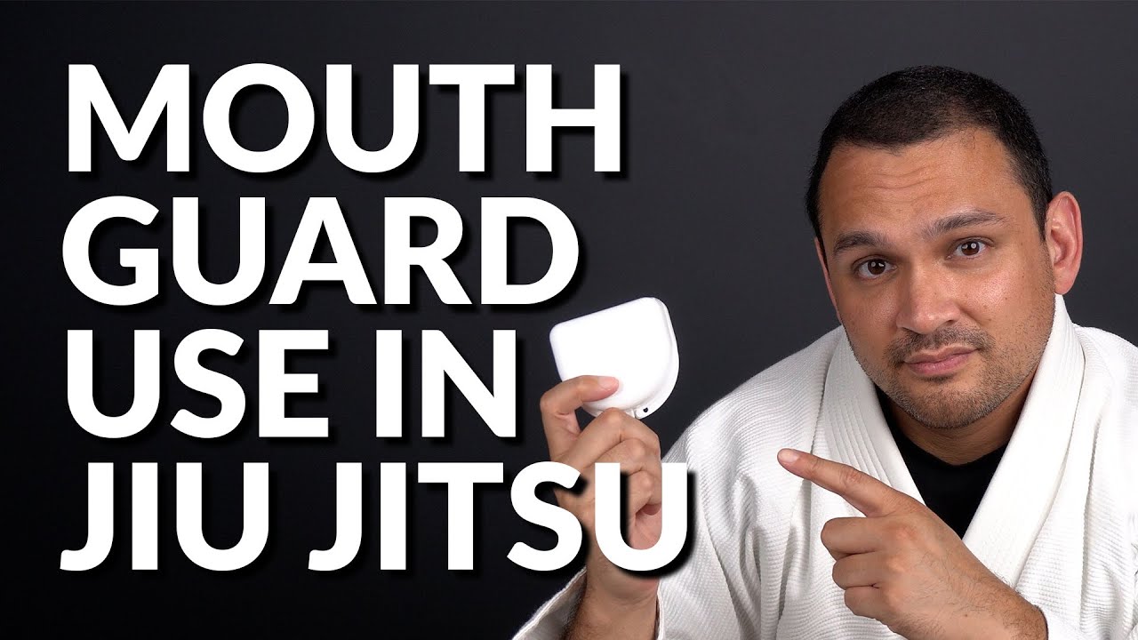 Should You Use Mouth Guard in BJJ (3 Important Benefits) YouTube