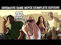 GTA SAN ANDREAS All Cutscenes Movie 2025 PC 4K Ultra HDR Including All Characters Conversations