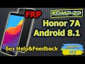 NEW! Разблокировка аккаунта Google Android 8.1.0 без Help&Feedback. Honor 7A DUA-L22. FRP.