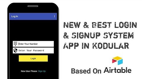 New & best login and signup system app in kodular in hindi, and based on airtable spreadsheet.