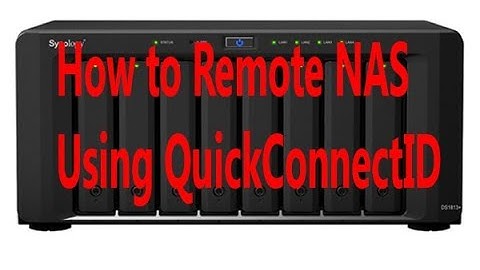 របៀប Remote Network នៅលើ Synology NAS | Remote NAS Server using QuickConnectID