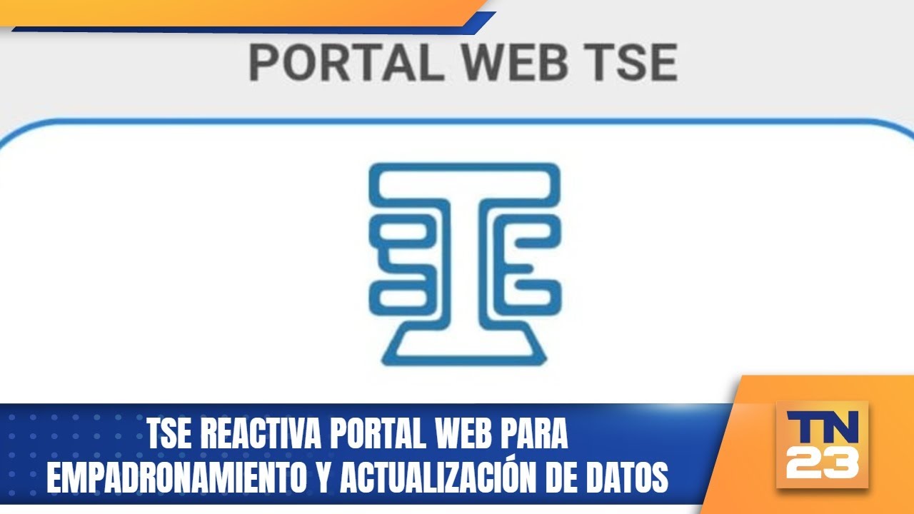 TSE reactiva portal web para empadronamiento y actualización de datos ...