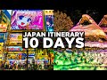 How to spend 10 days in japan  your perfect japan itinerary and travel guide