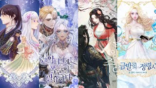 Top completed manhwa recommendation ( reincarnation, historical, strong female lead)