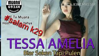 Tessa amelia biar seken tapi pulen