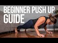 How to get your first push up - Pushups for Beginners (Full Tutorial)